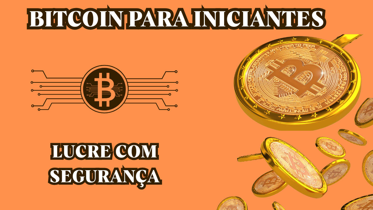 Bitcoin para Iniciantes: Como Comprar, Guardar e Lucrar com Segurança em 2025 (Guia Completo)